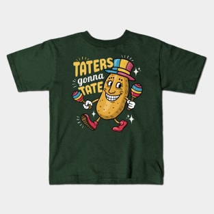 Taters Gonna Tate Kids T-Shirt